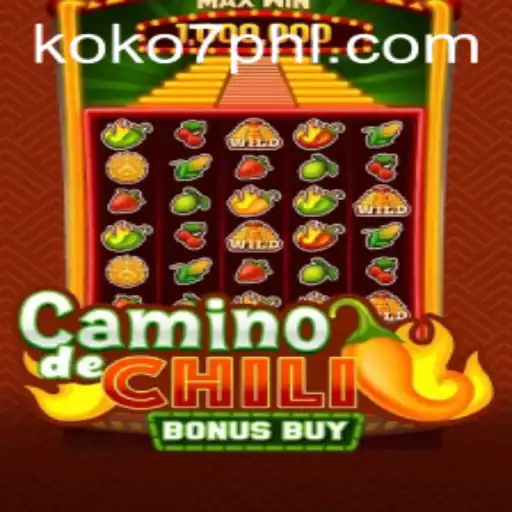 Discover the Thrills of CaminodeChiliBonusBuy