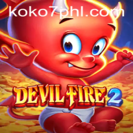 Unveiling the Thrilling World of DevilFire2: A Comprehensive Guide Featuring KOKO7