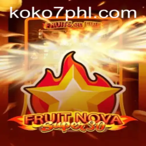 Exploring the Exciting World of 'FruitrNovaSupe30'