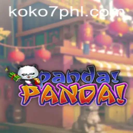 Explore the Exciting World of PandaPanda with KOKO7: A Unique Gaming Experience