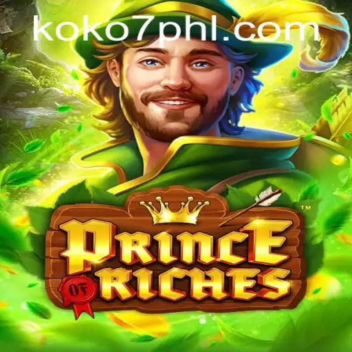 Discover the Exciting World of PrinceOfRiches: Unleashing KOKO7