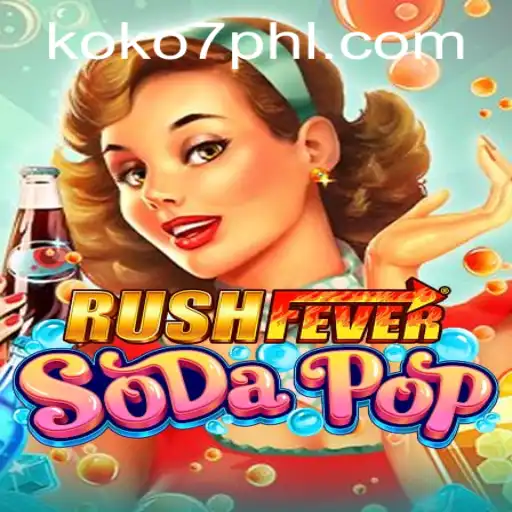 Unveiling RushFeverSodaPop: A New Era of Gaming